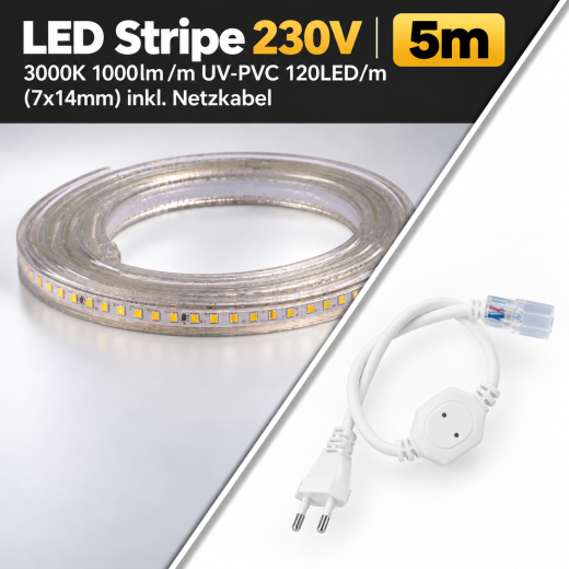LED Stripe 230V 3000K 1000lm/m 5m UV-PVC 120LED/m (7x14mm) inkl. Netzkabel